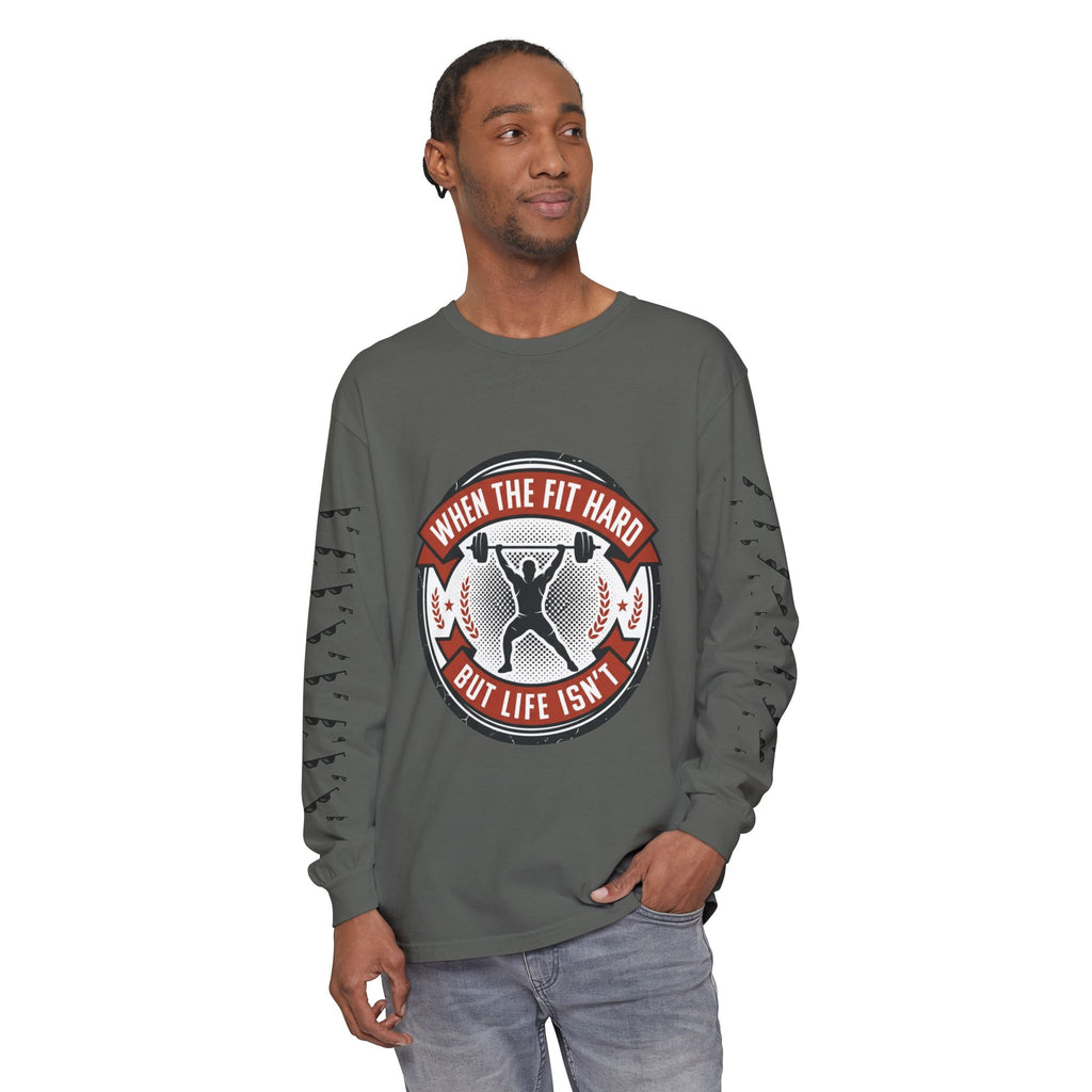 Long Sleeve T-Shirt — "When the Fit Hard But Life Isn't" Fitness Graphic (Hustle More, Less Coffee)