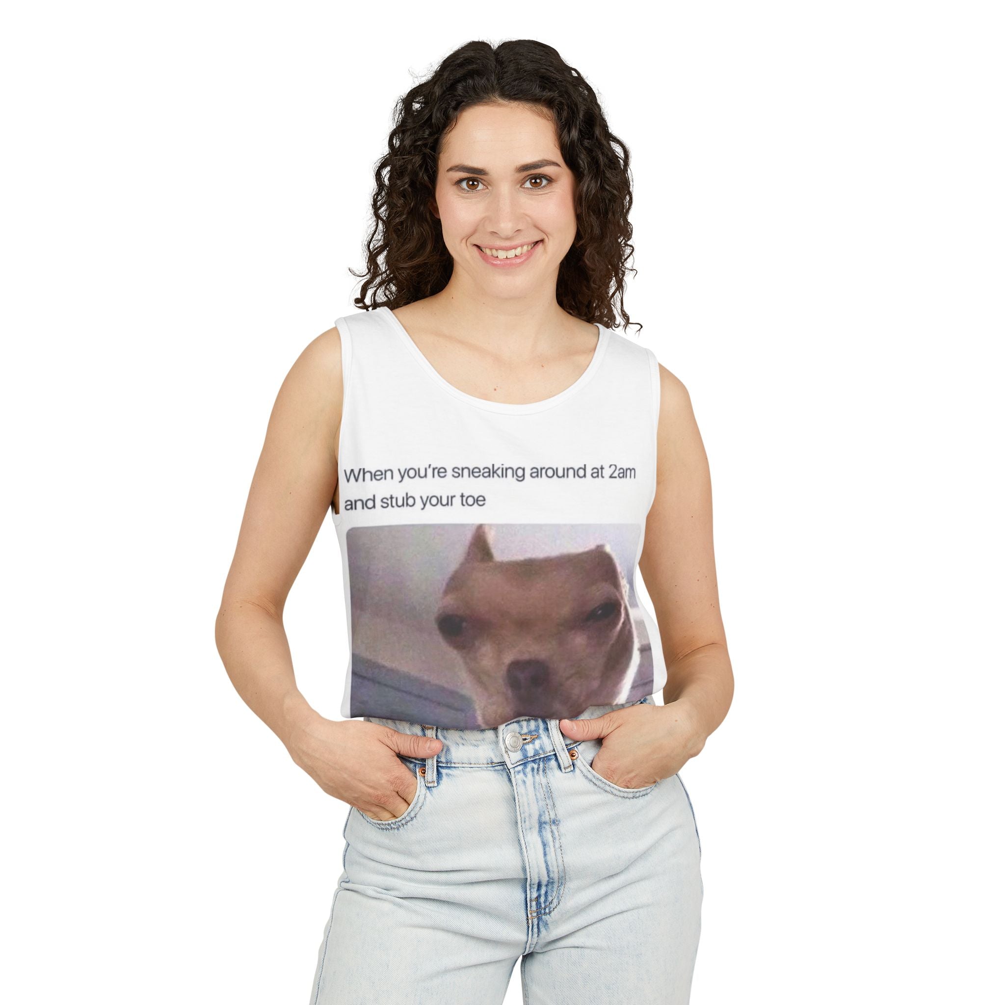 Meme Dog Tank Top — "When you're sneaking around at 2am and stub your toe"