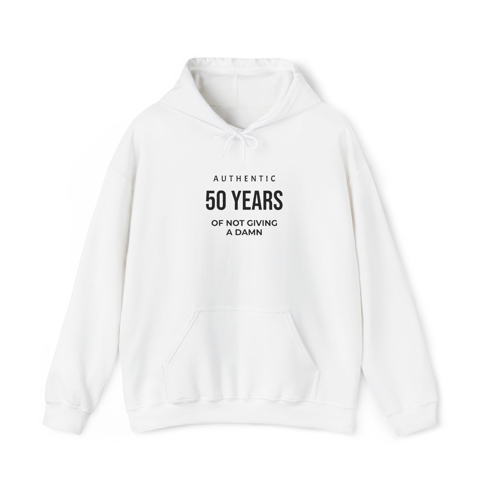 50 Years Hoodie - "Authentic 50 Years of Not Giving a Damn" Anniversary Gift