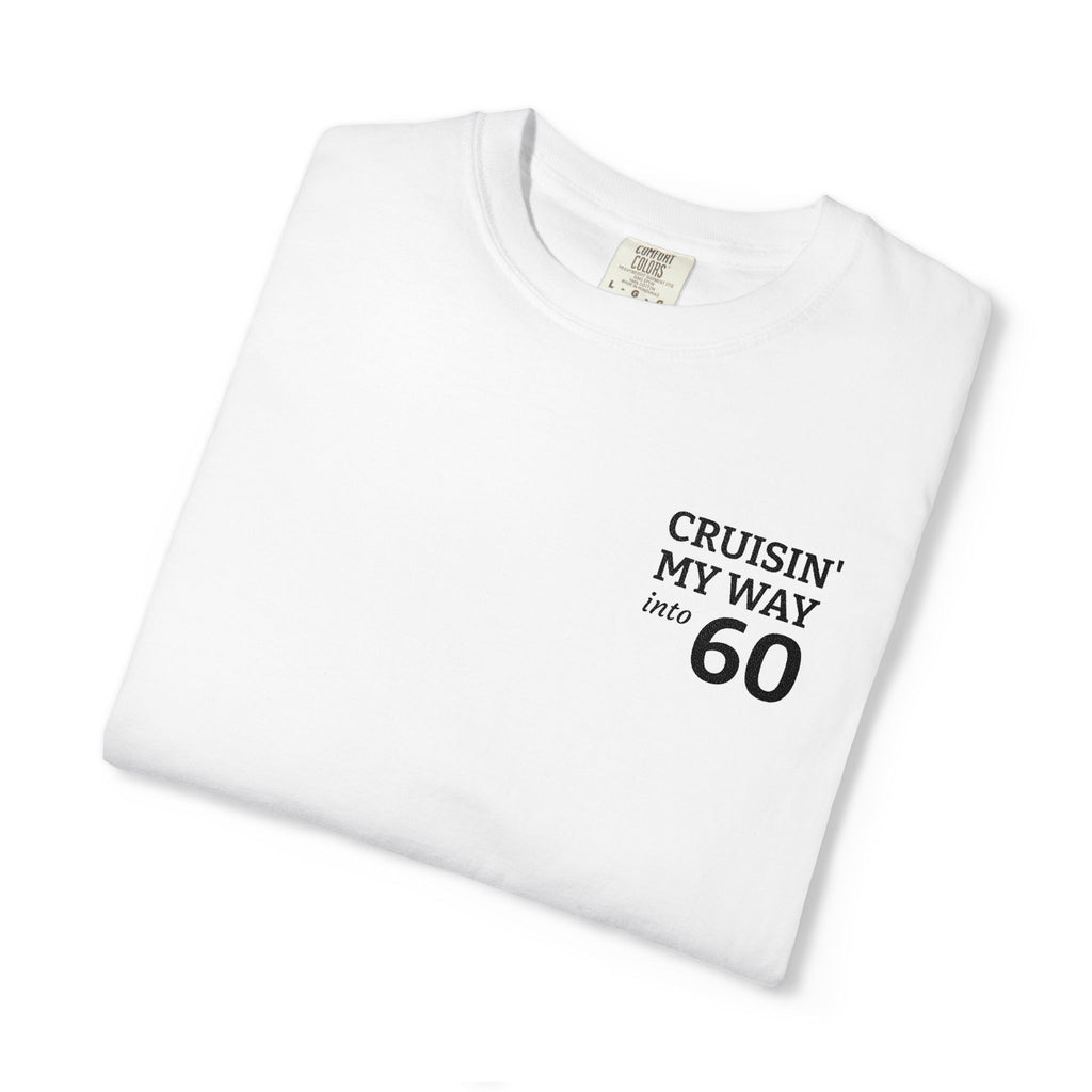 Cruisin' My Way to 60 T-Shirt
