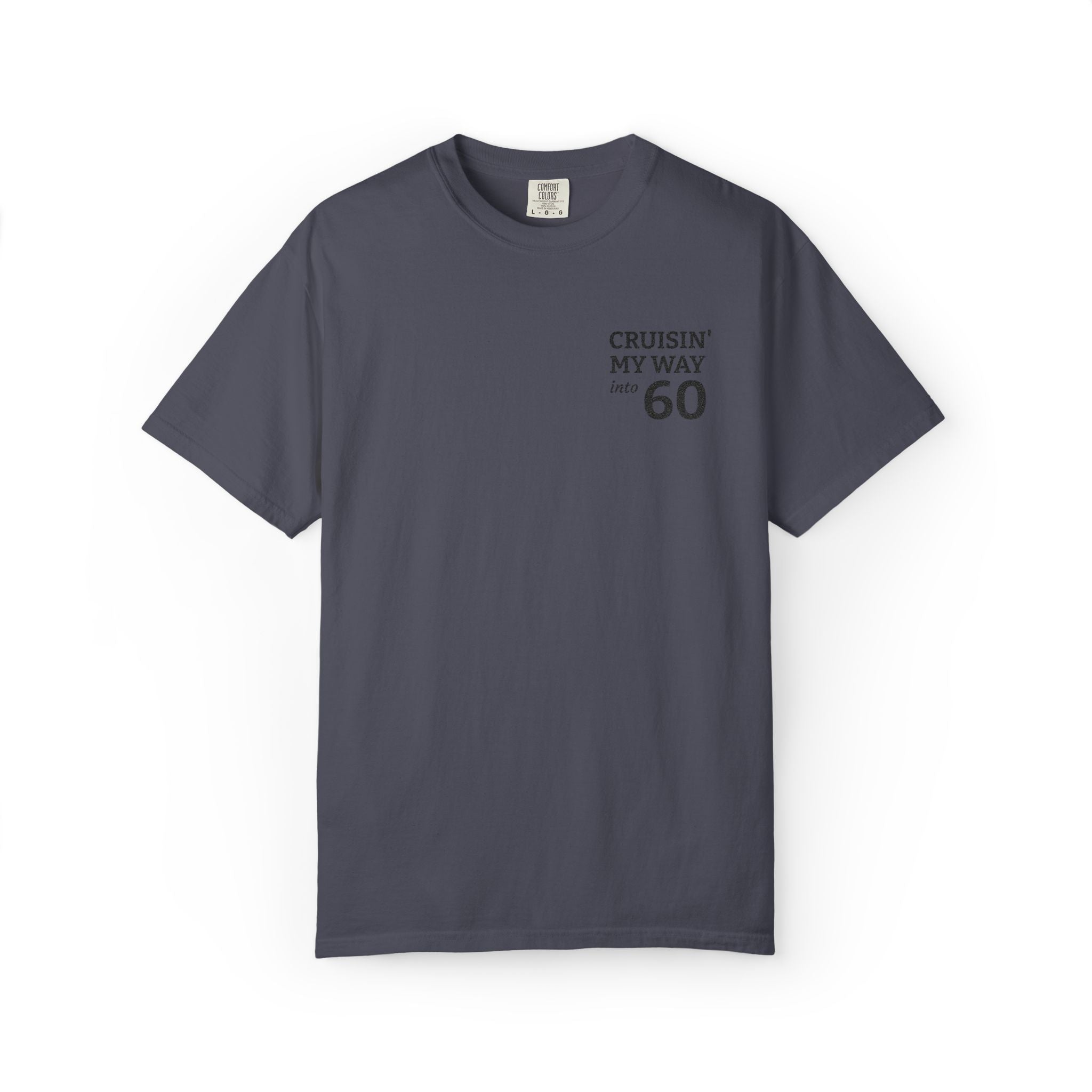 Cruisin' My Way to 60 T-Shirt