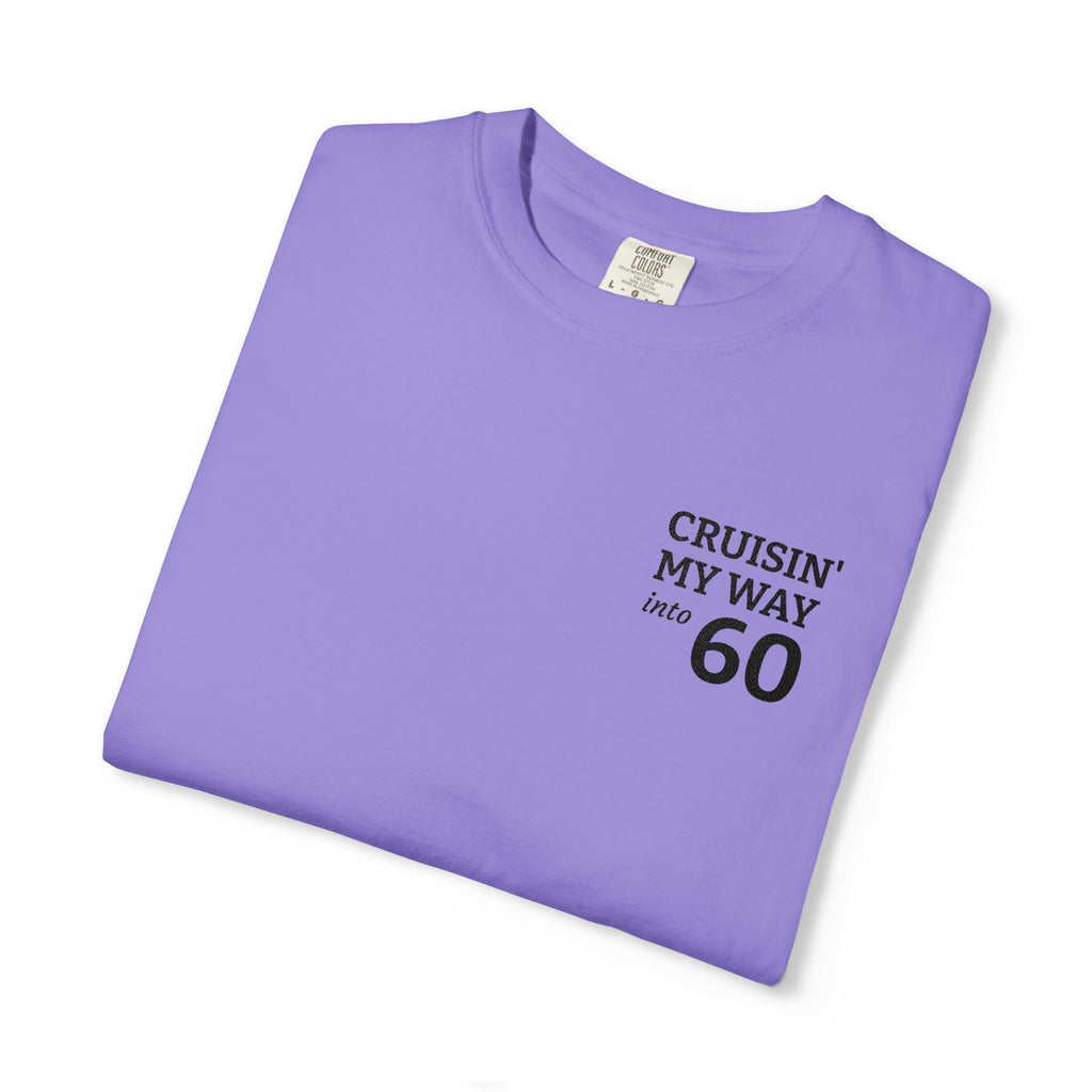Cruisin' My Way to 60 T-Shirt