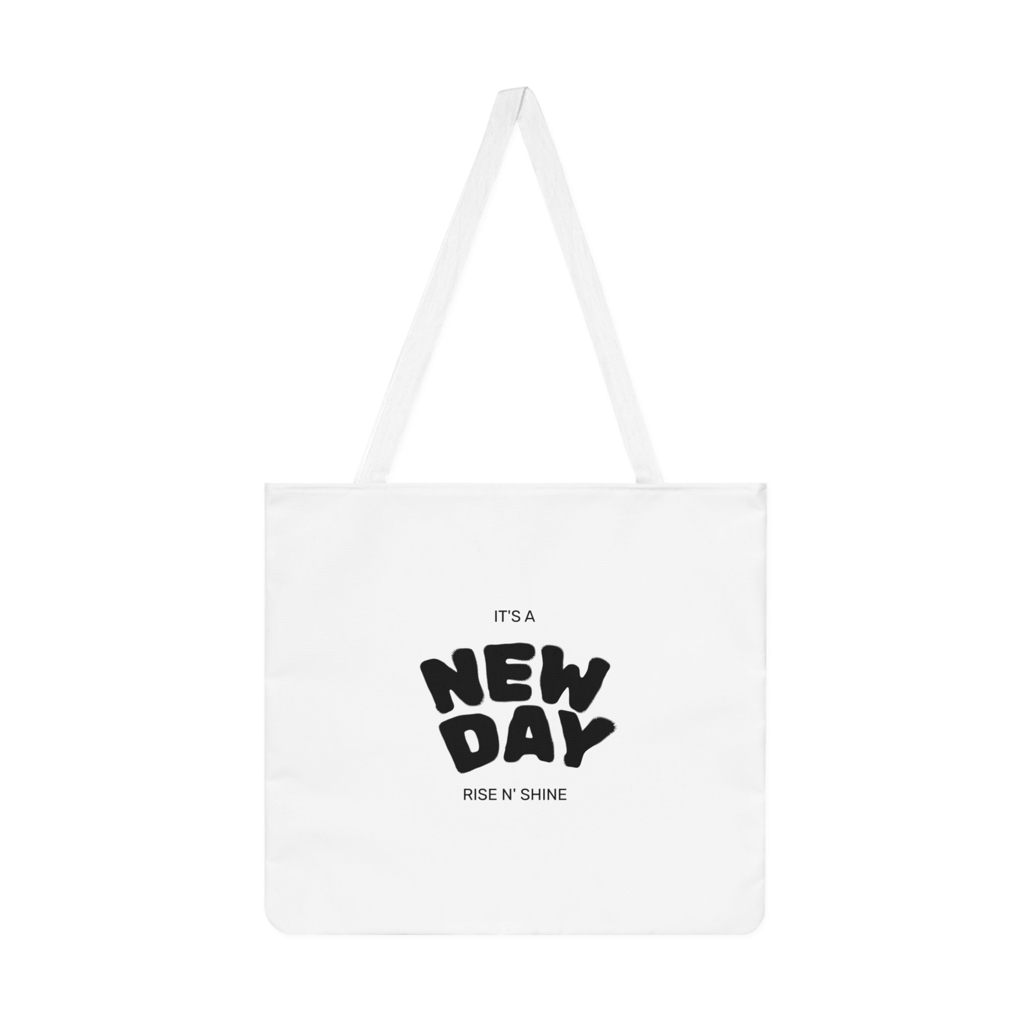 New Day Tote Bag – "It's a New Day / Rise N' Shine" Inspirational Shoulder Tote