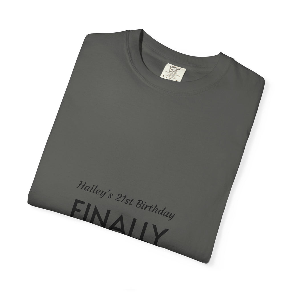Finally Legal 21st Birthday T-Shirt