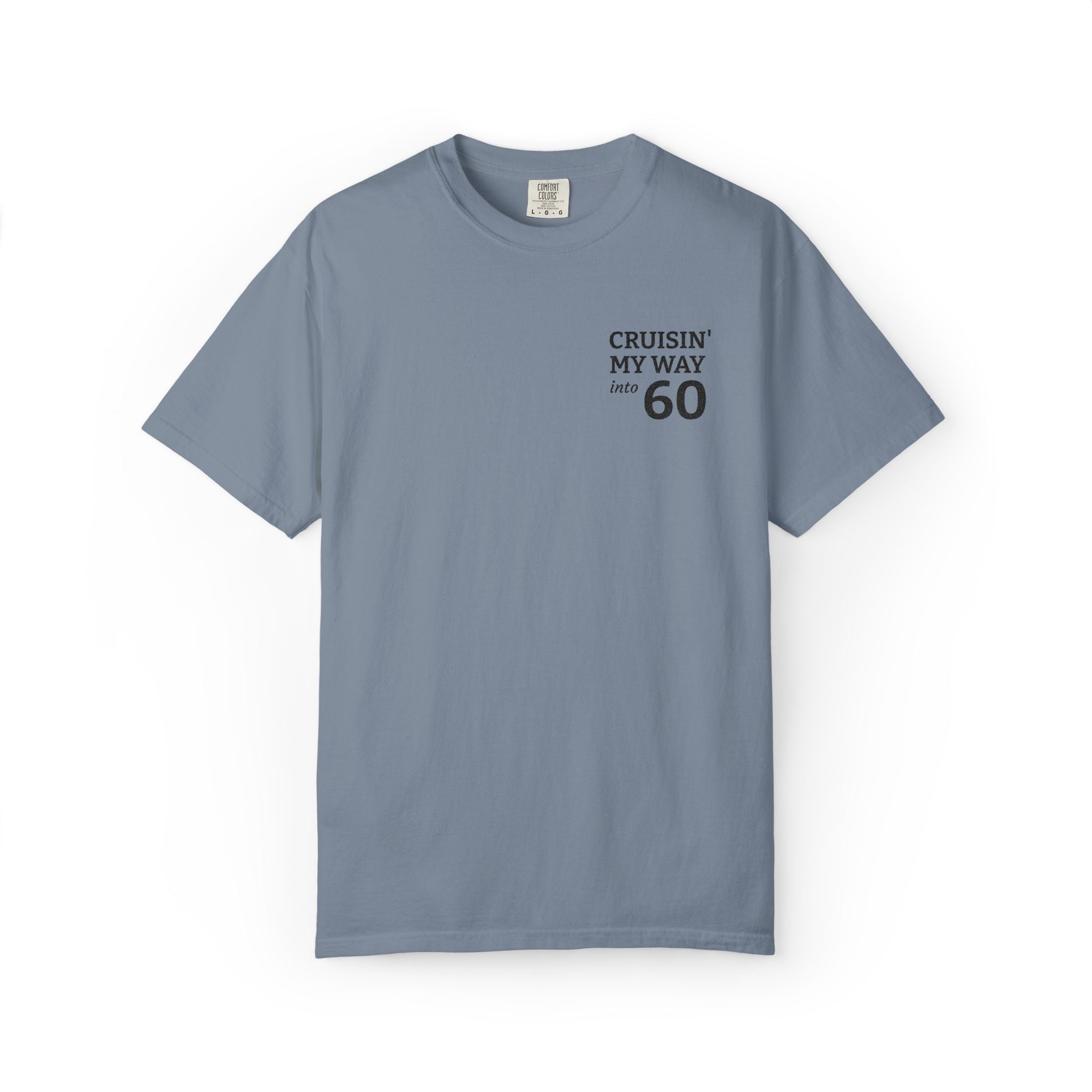 Cruisin' My Way to 60 T-Shirt